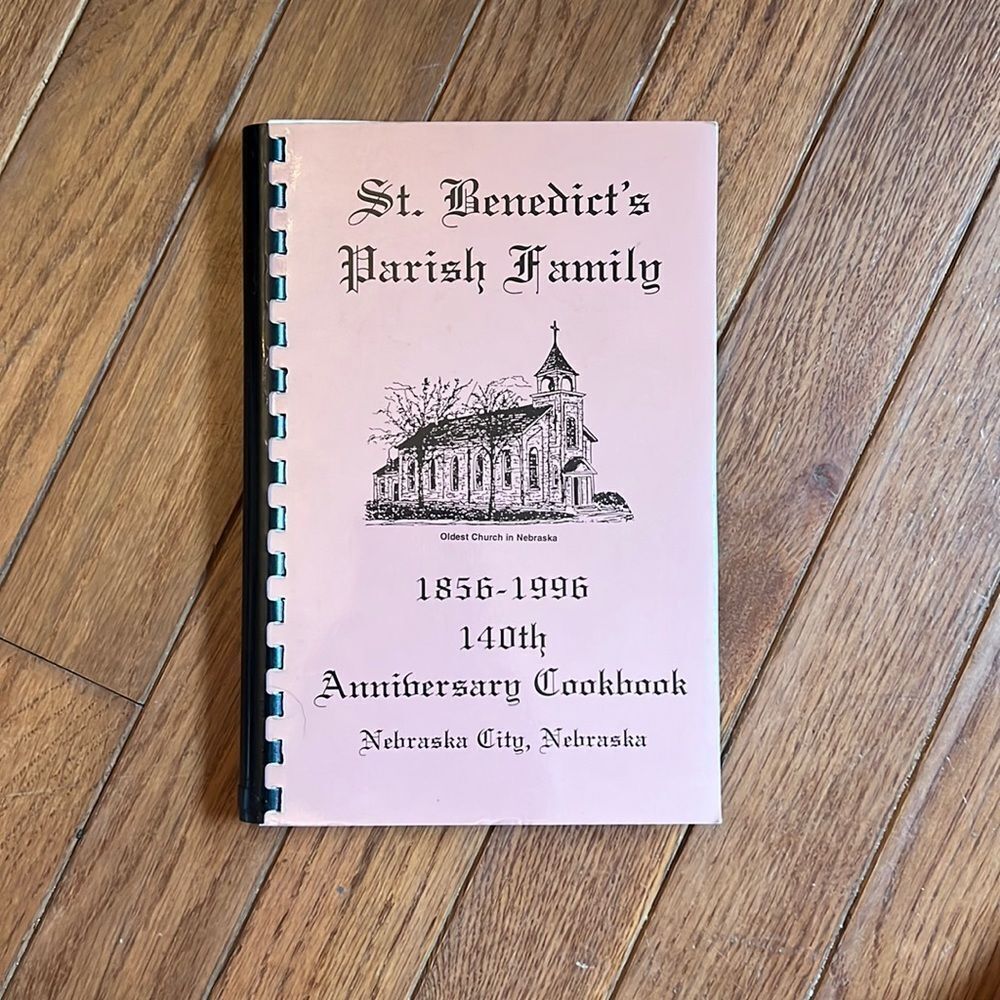 Vintage 1995 St. Benedict's Parish Family 140th Anniversary Cookbook